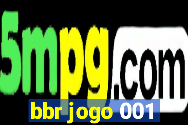 bbr jogo 001