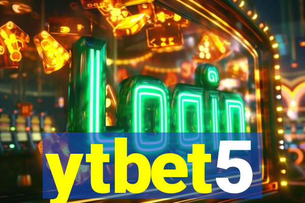 ytbet5