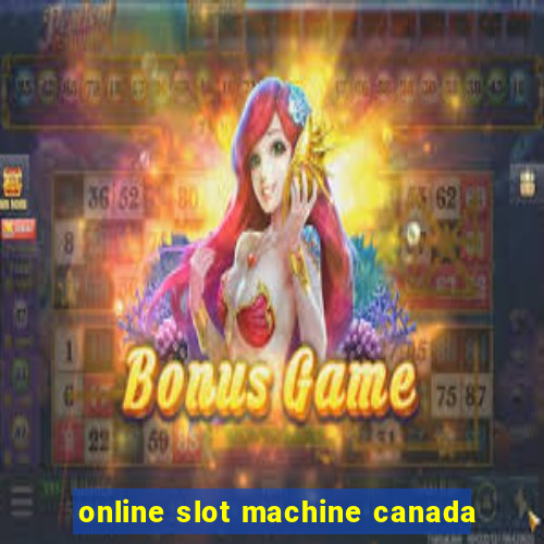 online slot machine canada