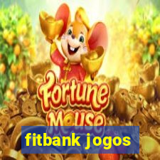 fitbank jogos