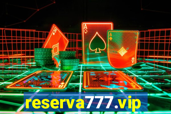 reserva777.vip