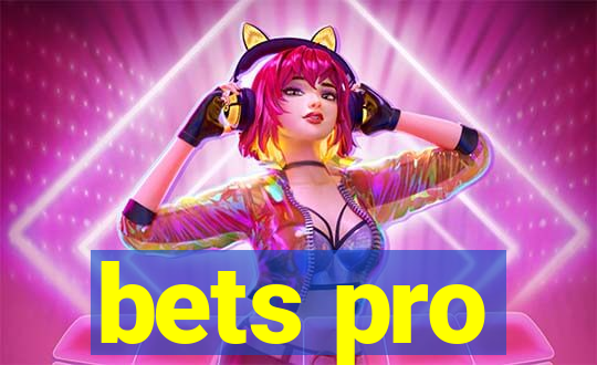 bets pro