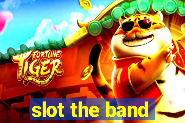 slot the band