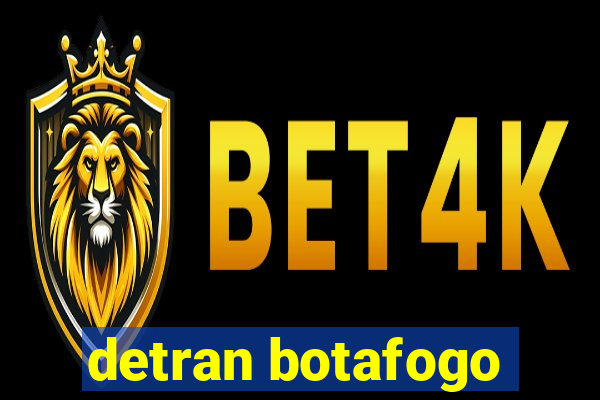 detran botafogo