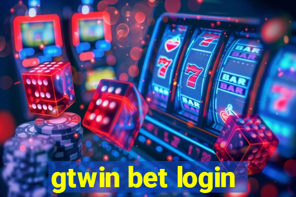 gtwin bet login