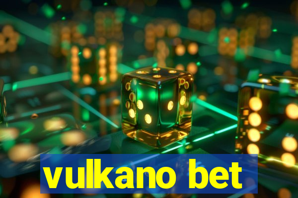 vulkano bet