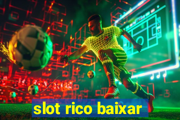 slot rico baixar