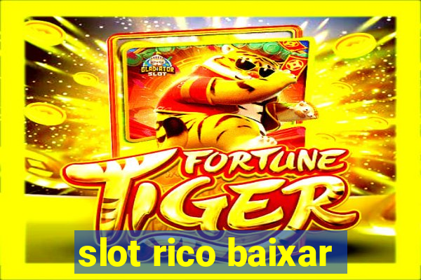 slot rico baixar