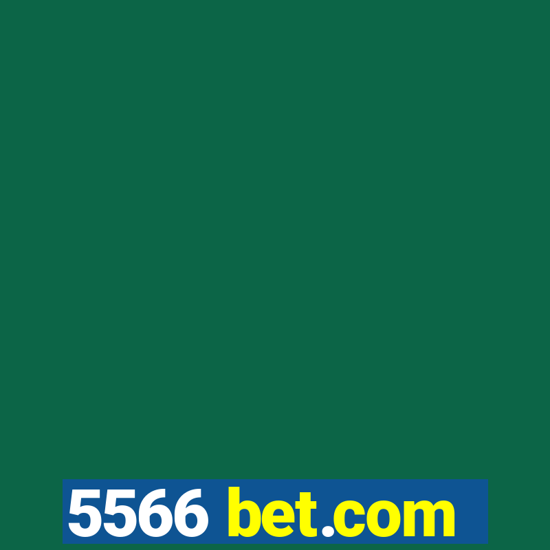 5566 bet.com