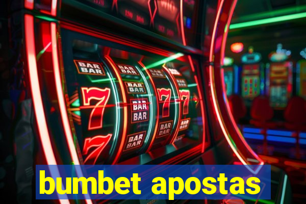 bumbet apostas