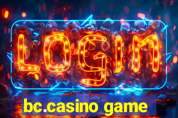 bc.casino game