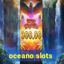 oceano slots