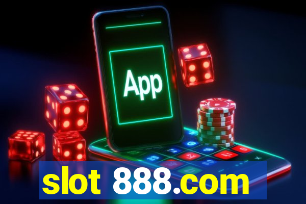 slot 888.com