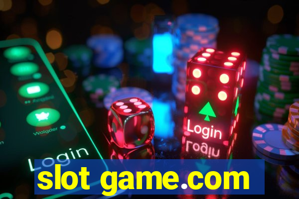 slot game.com