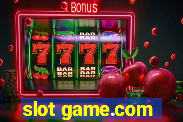 slot game.com