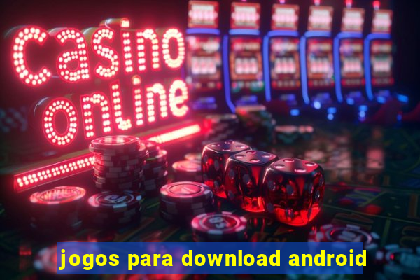 jogos para download android