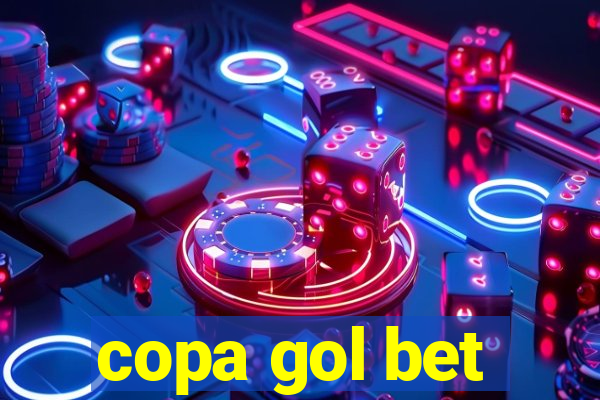 copa gol bet