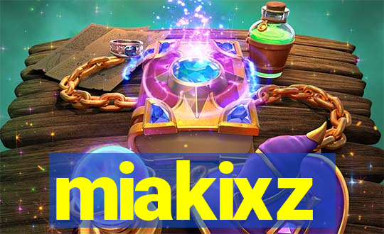 miakixz