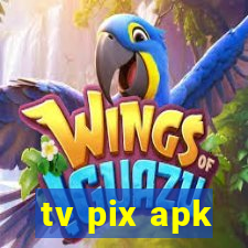 tv pix apk