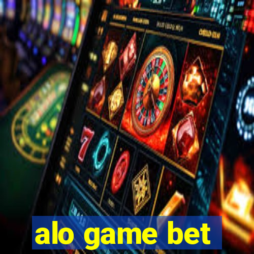 alo game bet