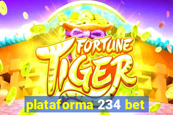 plataforma 234 bet