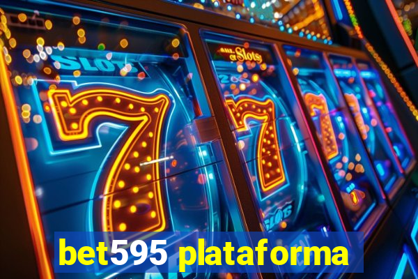 bet595 plataforma