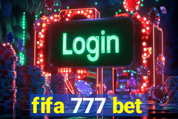 fifa 777 bet