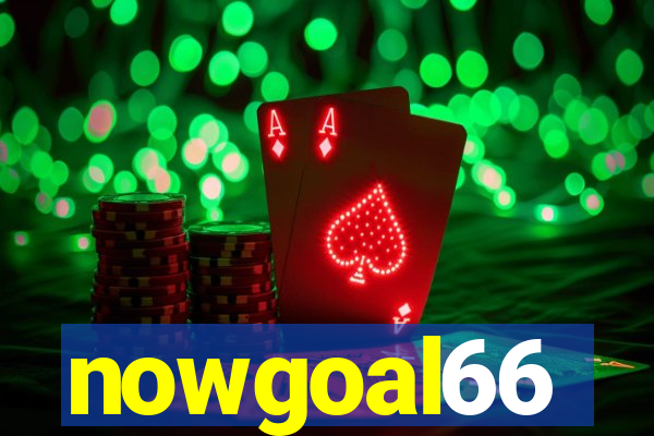 nowgoal66