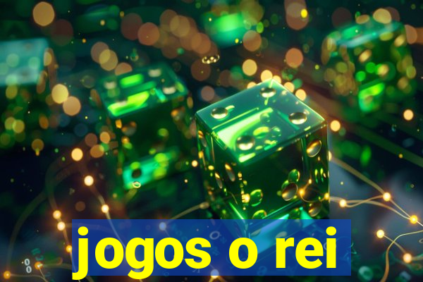 jogos o rei