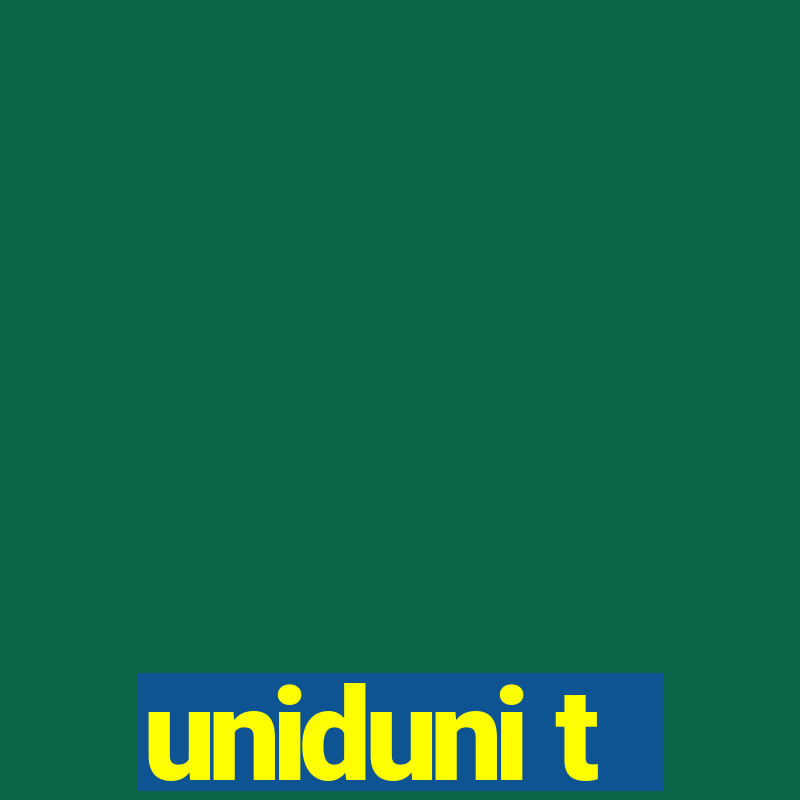 uniduni t