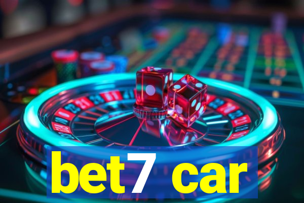 bet7 car