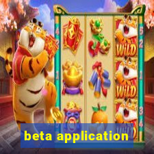 beta application