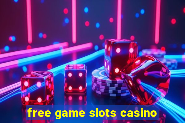 free game slots casino