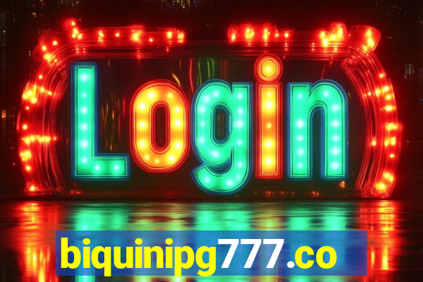 biquinipg777.com