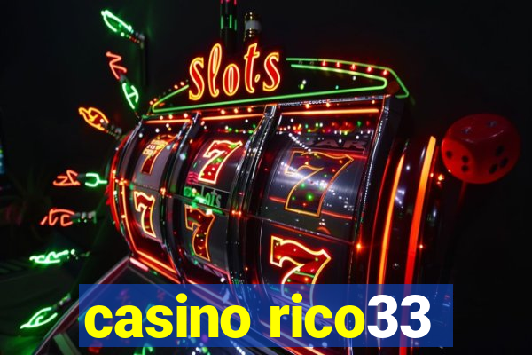 casino rico33