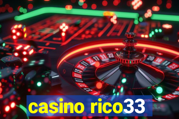 casino rico33