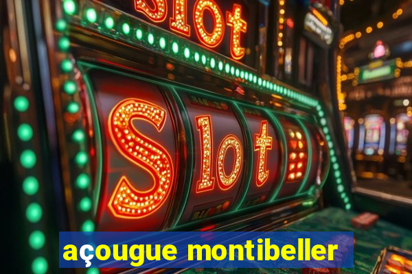 açougue montibeller