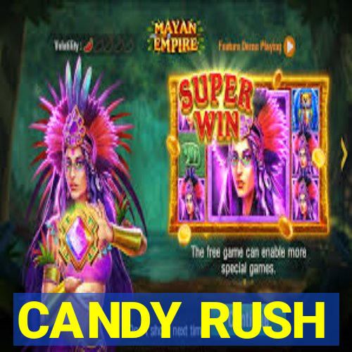 CANDY RUSH