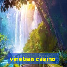 vinetian casino