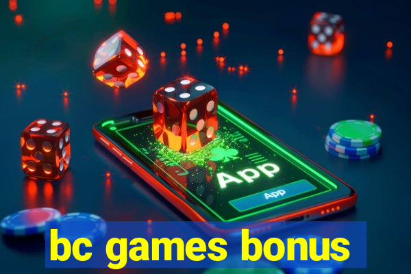 bc games bonus