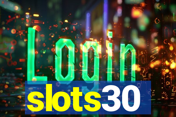 slots30