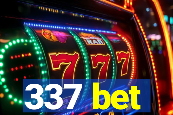 337 bet