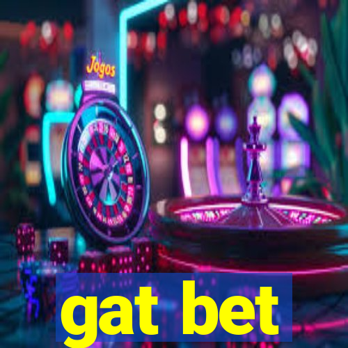 gat bet