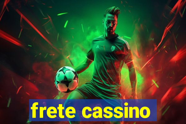 frete cassino