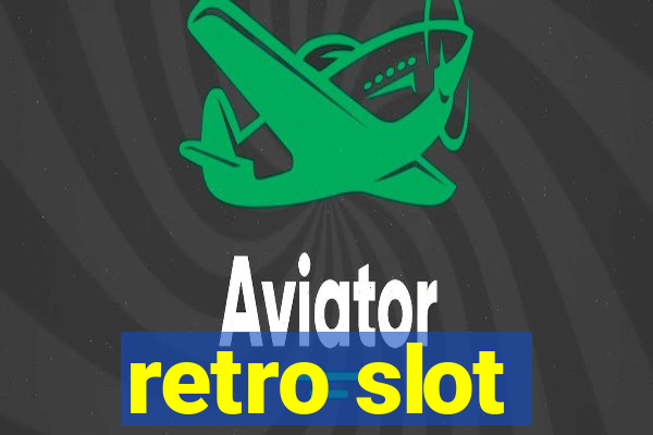 retro slot