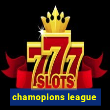 chamopions league