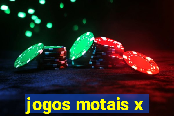 jogos motais x