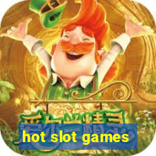 hot slot games