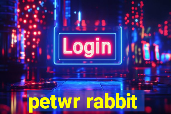 petwr rabbit