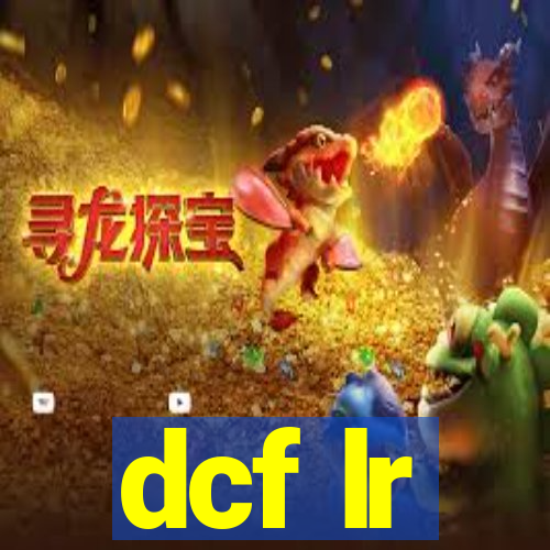 dcf lr